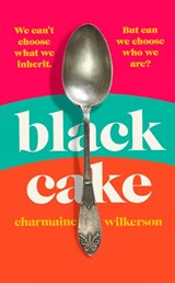 Black Cake - Charmaine Wilkerson - 9781405950091