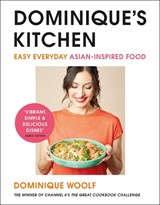 Dominique’s Kitchen - Dominique Woolf - 9781405952651