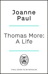 Thomas More - Dr Joanne Paul - 9781405953634