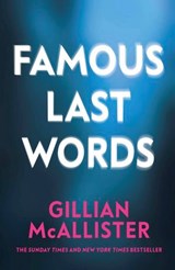 Famous Last Words - Gillian McAllister - 9781405957328