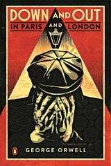 Down and Out in Paris and London - George Orwell - 9781405961516