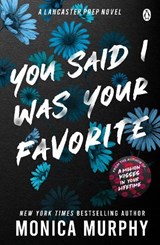You Said I Was Your Favorite - MURPHY,  Monica - 9781405963367