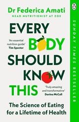 Every Body Should Know This - Dr Federica Amati - 9781405966702
