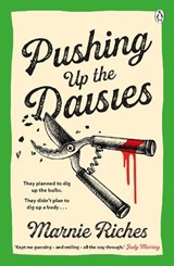 Pushing Up The Daisies - Marnie Riches - 9781405969123