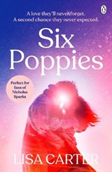 Six Poppies - Lisa Carter - 9781405975414
