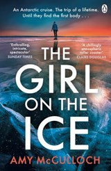 The Girl on the Ice - Amy McCulloch - 9781405976596