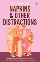 Napkins and Other Distractions - M.A. Wardell - 9781405979375