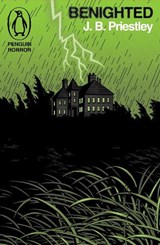 Benighted - J. B. Priestley - 9781405985802