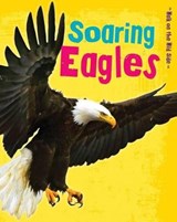 Soaring Eagles - Charlotte Guillain - 9781406260892