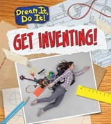 Get Inventing! - COLSON,  Mary - 9781406272673