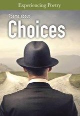Poems About Choices - COHN,  Jessica - 9781406272994
