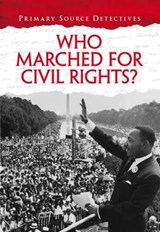 Who Marched for Civil Rights? - SPILSBURY,  Richard - 9781406273175