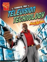 The Terrific Tale of Television Technology - ENZ,  Tammy - 9781406279733