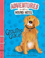 Growling Gracie - Shelley Swanson Sateren - 9781406292275