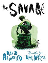 The Savage - David Almond - 9781406319859