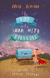 The Boy Who Swam with Piranhas
