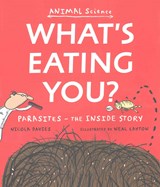 What's Eating You? - Nicola Davies - 9781406356649