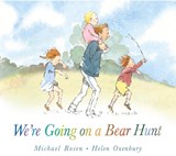 We're Going on a Bear Hunt - ROSEN,  Michael - 9781406363074