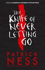 The Knife of Never Letting Go | Patrick Ness | 