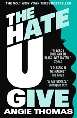 The Hate U Give - Angie Thomas - 9781406387162