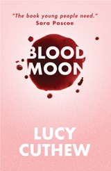 Blood Moon - Lucy Cuthew - 9781406393446