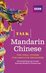 Talk Mandarin Chinese Book 2nd Edition - Alwena Lamping ; Feixia Yu - 9781406680072