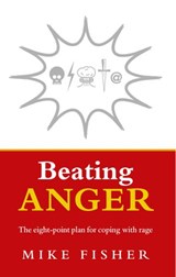 Beating Anger - Mike Fisher - 9781407028330