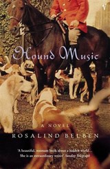 Hound Music - Rosalind Belben - 9781407074856