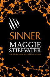 Sinner - STIEFVATER,  Maggie - 9781407145730