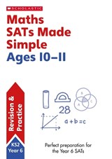 Maths SATs Made Simple Ages 10-11 - Paul Hollin - 9781407183312