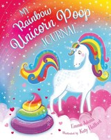 My Rainbow Unicorn Poop Journal (HB) - ADAMS,  Emma - 9781407199184
