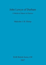 John Lewyn of Durham - Malcolm J B Hislop - 9781407300665