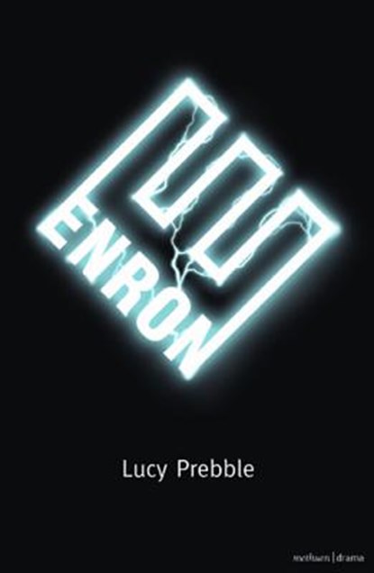 Enron, Luckstar Enterprises ; Lucy Prebble - Paperback - 9781408124673