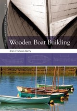 Wooden Boatbuilding - Jean-Francois Garry - 9781408128534