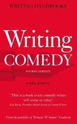 Writing Comedy - John Byrne - 9781408146453