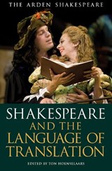 Shakespeare and the Language of Translation -  - 9781408179741
