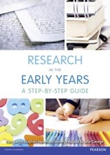Research in the Early Years - PAM (LEEDS TRINITY UNIVERSITY,  UK) Jarvis ; Jane (Bradford College, UK) George ; Wendy (Bradford College, UK) Holland ; Stephen Newman - 9781408254073