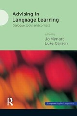 Advising in Language Learning - Jo Mynard ; Luke Carson - 9781408276952