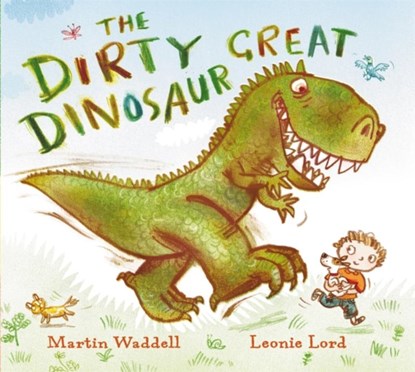The Dirty Great Dinosaur, Martin Waddell - Paperback - 9781408303597