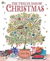 The Twelve Days of Christmas - Jane Ray - 9781408328897