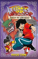 Tiger Warrior: Rise of the Lion Beast - Maisie Chan - 9781408364949