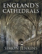 England's Cathedrals - Sir Simon Jenkins - 9781408706459