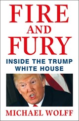 Fire and Fury | Michael Wolff | 