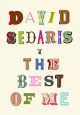 The Best of Me - David Sedaris - 9781408713884