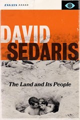 The Land and its People - David Sedaris - 9781408714133