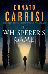 The Whisperer's Game - Donato Carrisi - 9781408714591