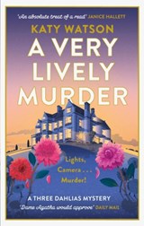 A Very Lively Murder - Katy Watson - 9781408716472