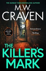 The Killer's Mark - M. W. Craven - 9781408717592