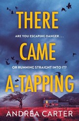 There Came A-Tapping - Andrea Carter - 9781408719053