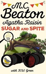 Agatha Raisin: Sugar and Spite - M.C. Beaton ; R W Green - 9781408721353